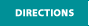 Directions