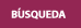 BÚSQUEDA
